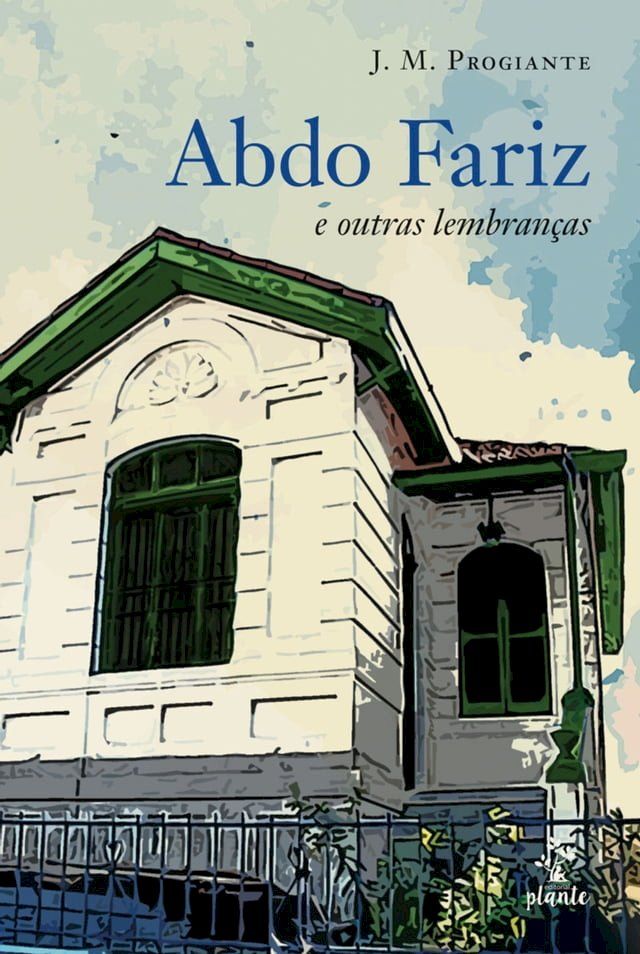  Abdo Fariz e outras lembran&ccedil;as(Kobo/電子書)