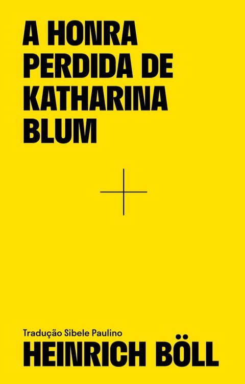 A honra perdida de Katharina Blum(Kobo/電子書)