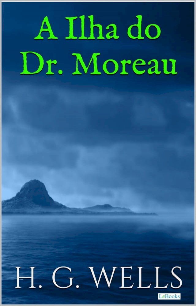  A Ilha do Dr. Moreau(Kobo/電子書)