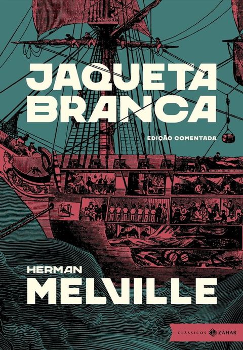 Jaqueta Branca: edi&ccedil;&atilde;o comentada(Kobo/電子書)