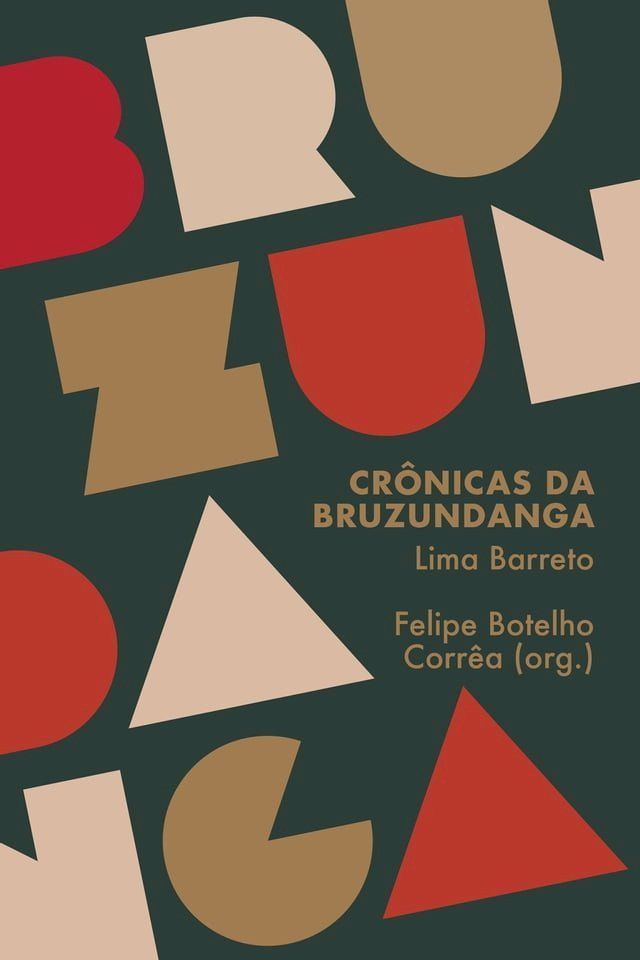  Cr&ocirc;nicas da Bruzundanga(Kobo/電子書)