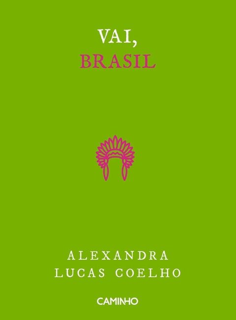 Vai, Brasil(Kobo/電子書)