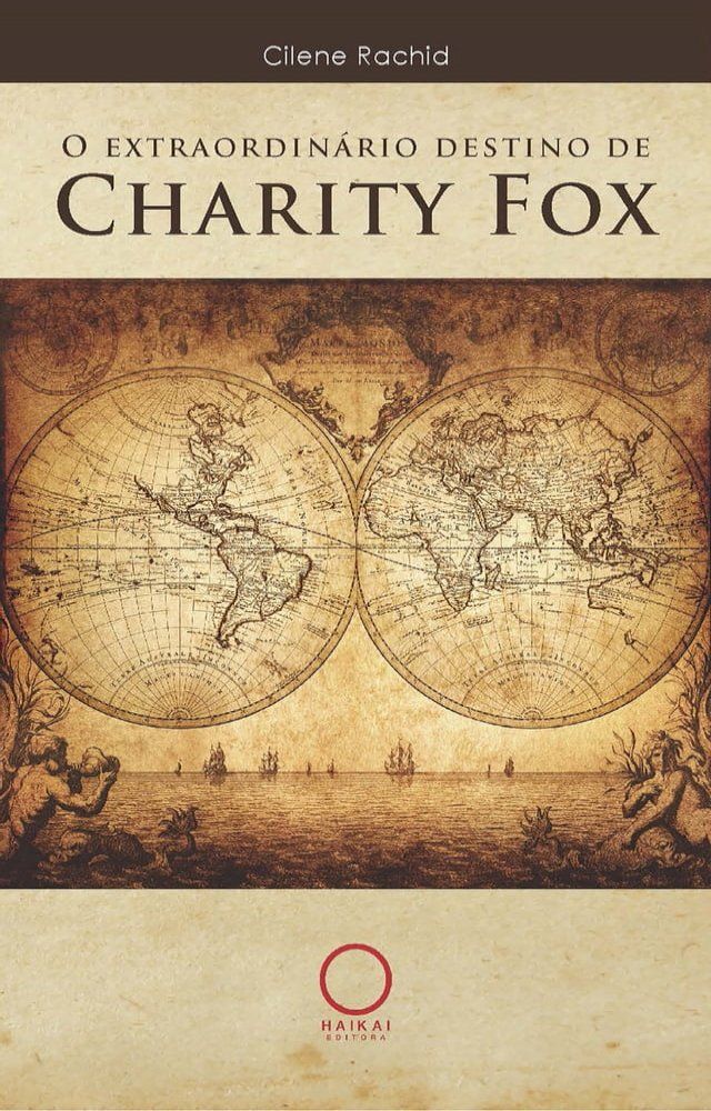  O extraordin&aacute;rio destino de Charity Fox(Kobo/電子書)