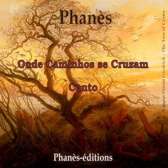  Onde caminhos se cruzam(Kobo/電子書)