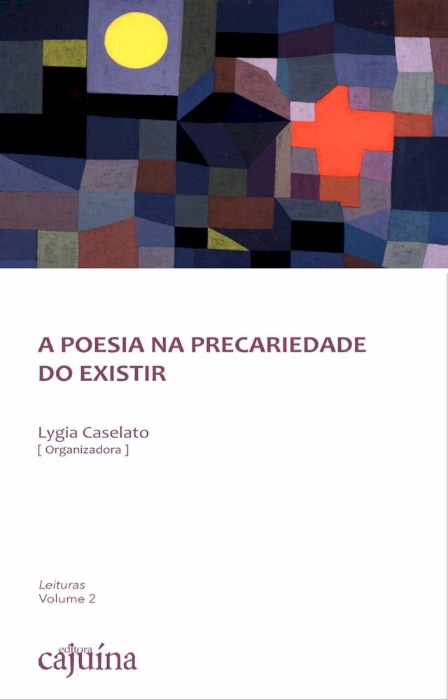  A poesia na precariedade do existir(Kobo/電子書)