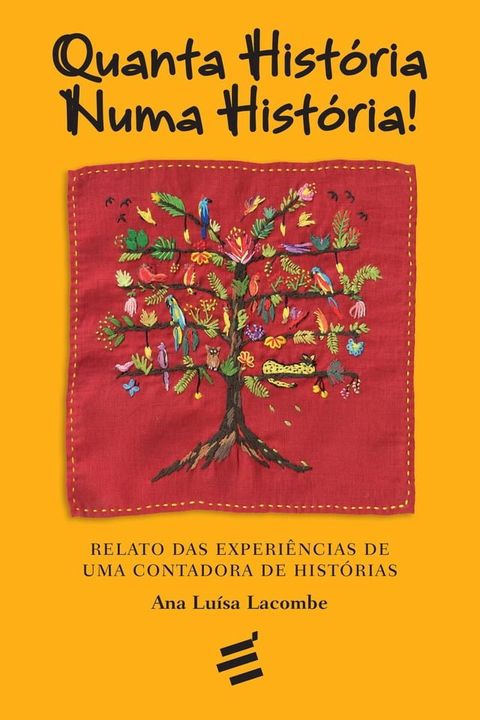 Quanta Hist&oacute;ria Numa Hist&oacute;ria!(Kobo/電子書)