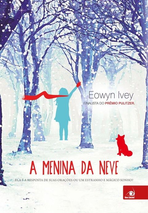 A menina da neve(Kobo/電子書)