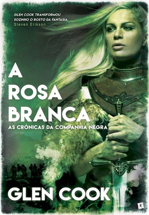 A Rosa Branca   As Cr&oacute;nicas da Companhia Negra(Kobo/電子書)