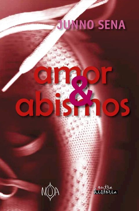 Amor e Abismos(Kobo/電子書)