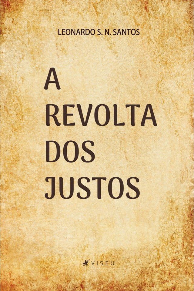  A Revolta dos Justos(Kobo/電子書)