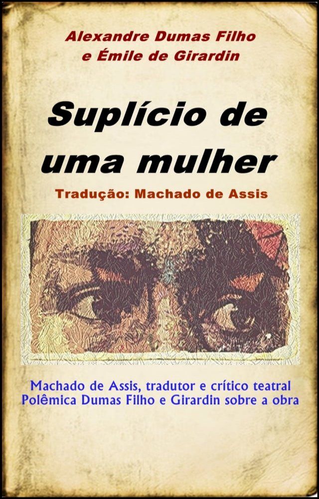  Supl&iacute;cio de uma mulher(Kobo/電子書)