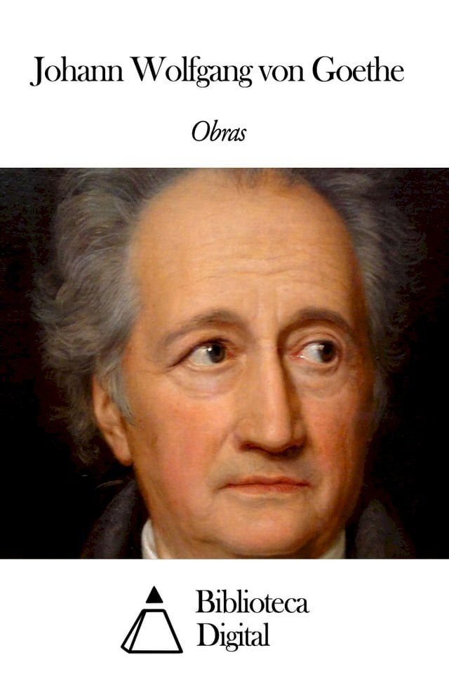  Obras de Johann Wolfgang von Goethe(Kobo/電子書)