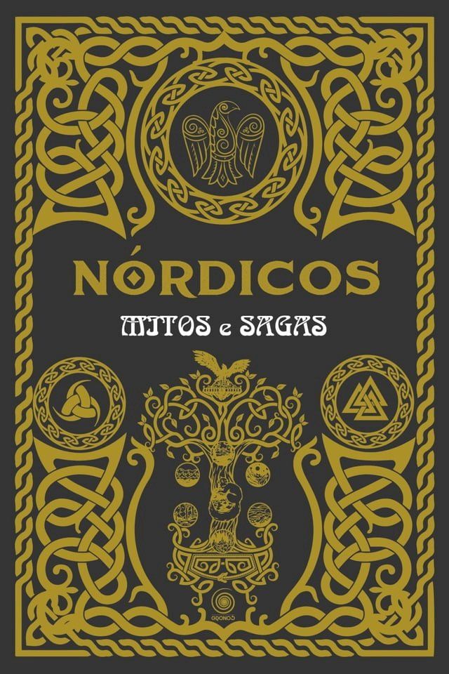  N&oacute;rdicos livro 1 - Mitos e Sagas(Kobo/電子書)