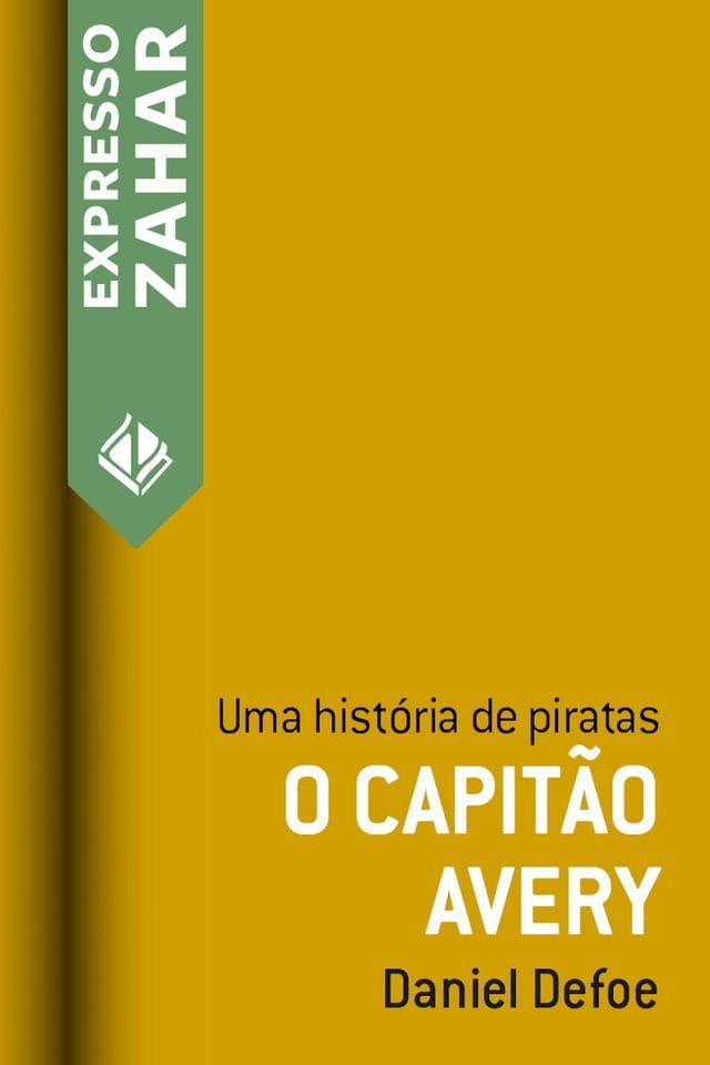  O capit&atilde;o Avery(Kobo/電子書)