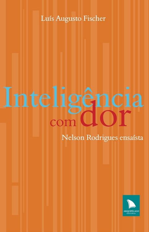 Intelig&ecirc;ncia com dor(Kobo/電子書)