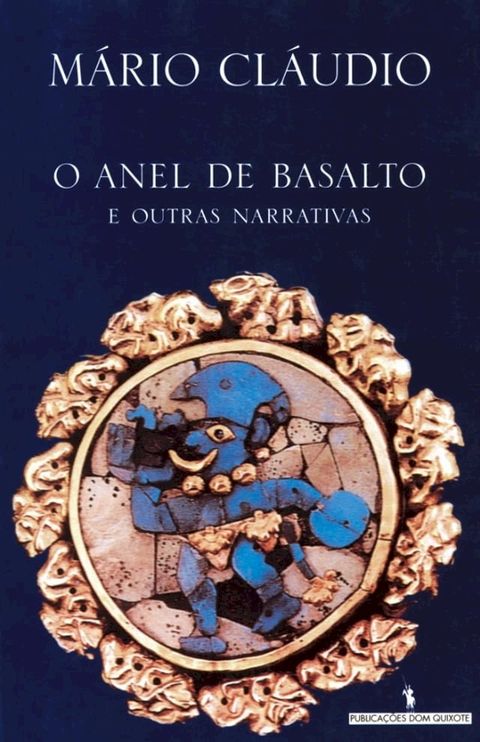 O Anel de Basalto e outras Narrativas(Kobo/電子書)