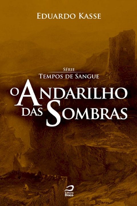 O Andarilho das Sombras(Kobo/電子書)