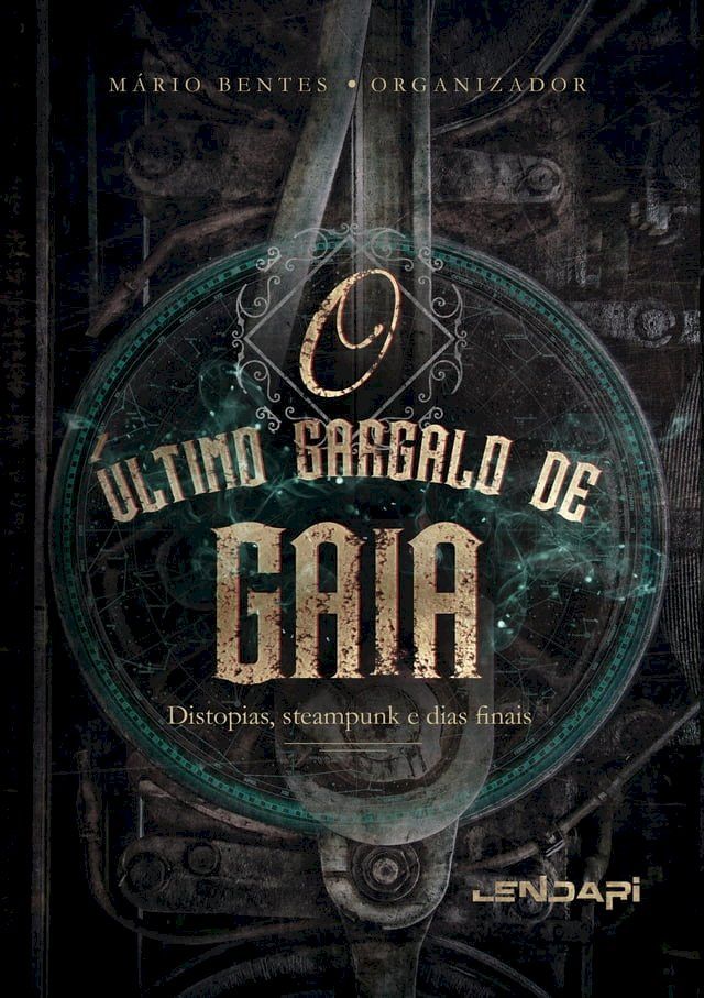  O último gargalo de Gaia(Kobo/電子書)