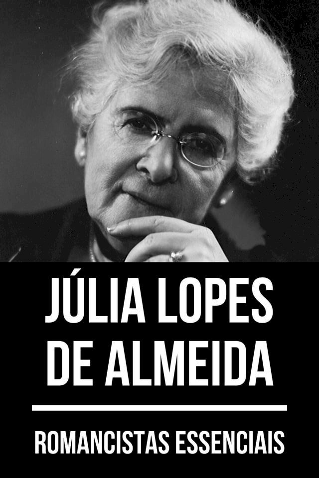  Romancistas Essenciais - Júlia Lopes de Almeida(Kobo/電子書)