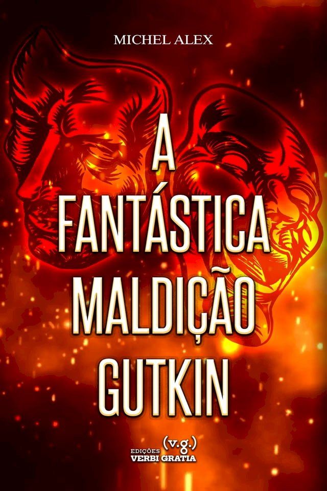  A Fant&aacute;stica Maldi&ccedil;&atilde;o de Gutkin(Kobo/電子書)