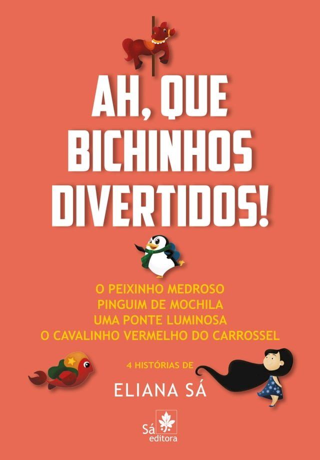  Ah, que bichinhos divertidos!(Kobo/電子書)