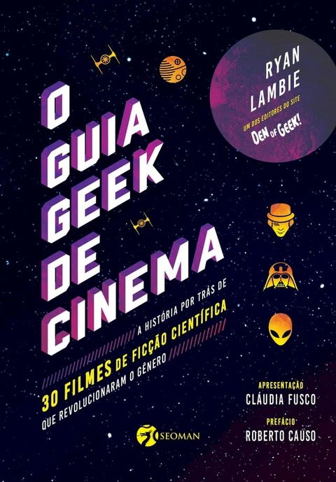 O Guia Geek de Cinema(Kobo/電子書)