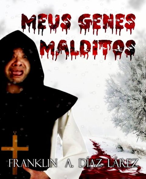 Meus Genes Malditos(Kobo/電子書)