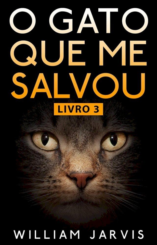  O Gato Que Me Salvou Livro 3(Kobo/電子書)