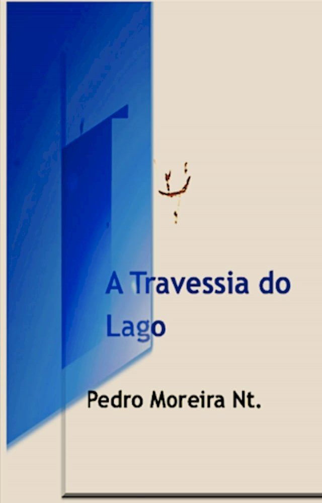  A Travessia do Lago(Kobo/電子書)