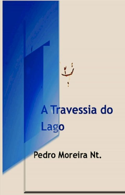 A Travessia do Lago(Kobo/電子書)