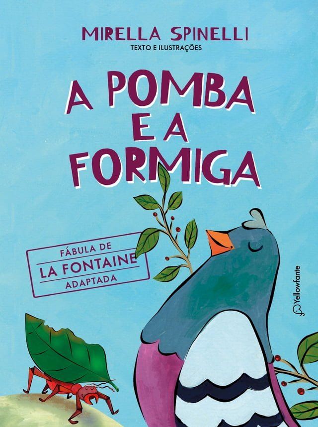  A pomba e a formiga(Kobo/電子書)