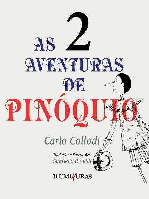 As aventuras de Pin&oacute;quio - volume 2(Kobo/電子書)