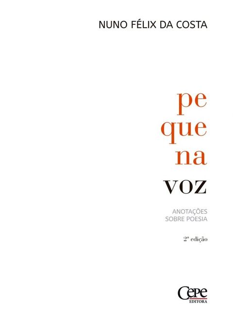 Pequena voz: anotações sobre poesia(Kobo/電子書)