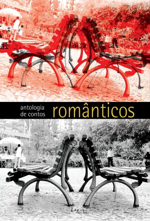 Antologia de contos rom&acirc;nticos(Kobo/電子書)