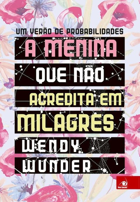 A menina que n&atilde;o acredita em milagres(Kobo/電子書)