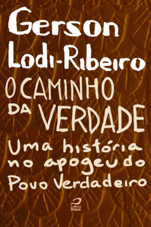  O Caminho da Verdade: Uma História no Apogeu do Povo Verdadeiro(Kobo/電子書)