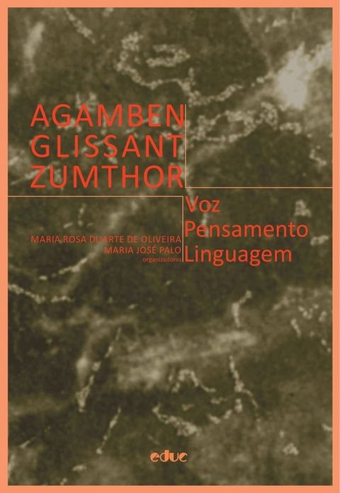 Agamben, Glissant, Zumthor(Kobo/電子書)