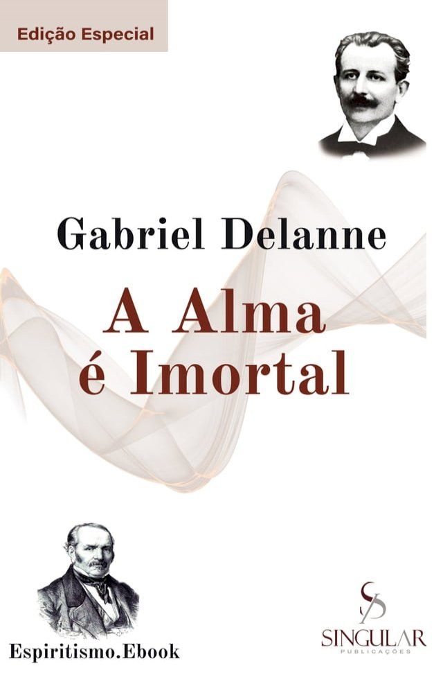  A Alma é Imortal (Edição Especial)(Kobo/電子書)