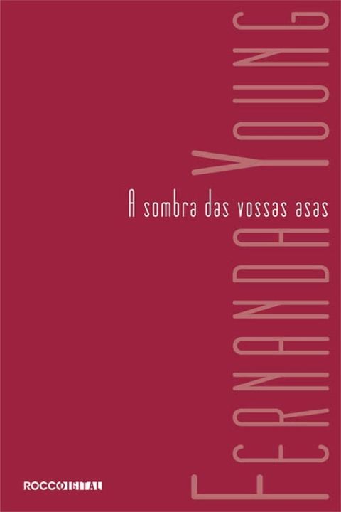 A sombra das vossas asas(Kobo/電子書)