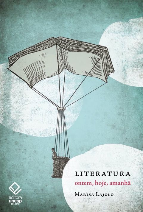 Literatura: ontem, hoje, amanhã(Kobo/電子書)