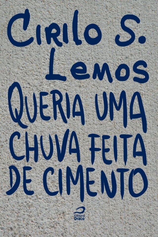  Queria uma chuva feita de cimento(Kobo/電子書)