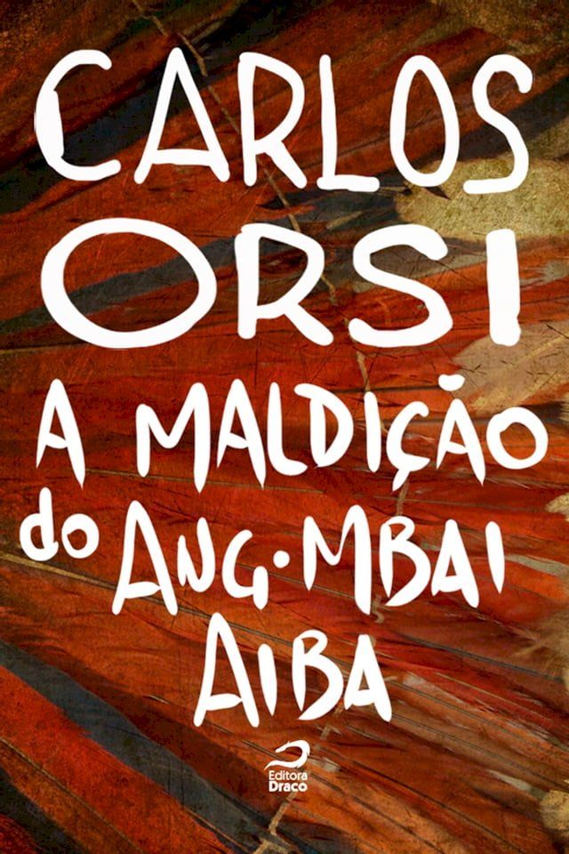  A maldição do Ang-Mbai Aiba(Kobo/電子書)