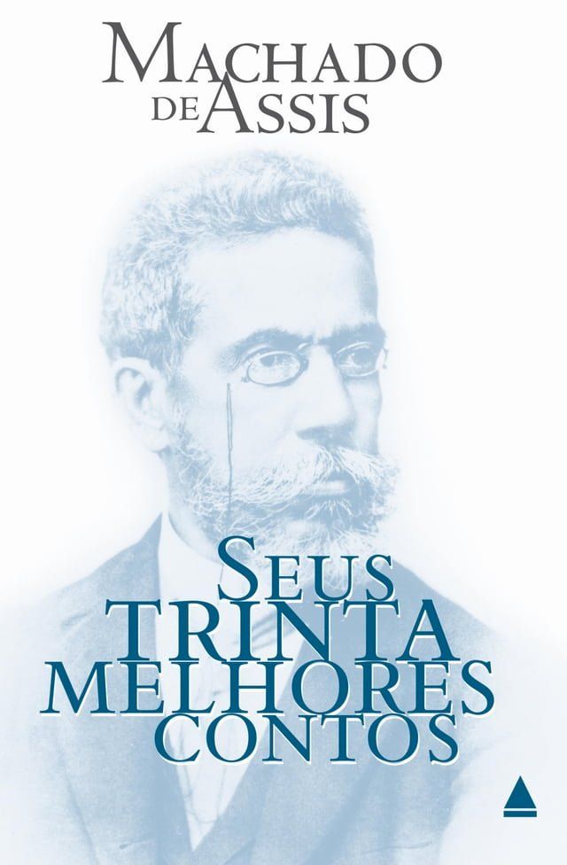  Seus trinta melhores contos(Kobo/電子書)