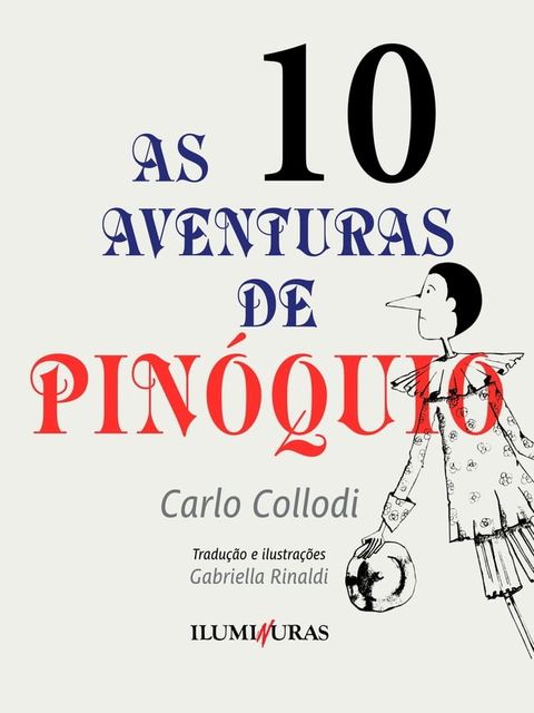 As aventuras de Pin&oacute;quio - volume 10(Kobo/電子書)