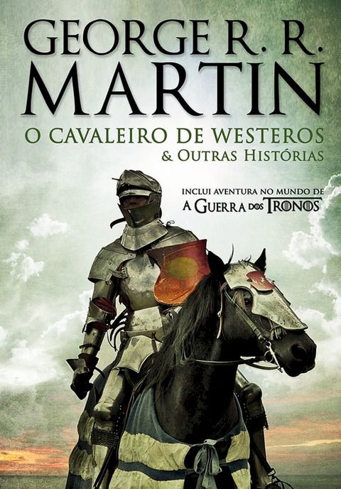 O Cavaleiro de Westeros e Outras Hist&oacute;rias(Kobo/電子書)