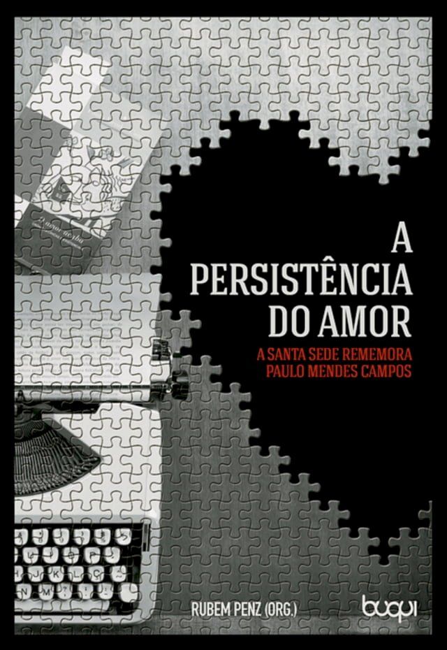  A Persist&ecirc;ncia do Amor(Kobo/電子書)