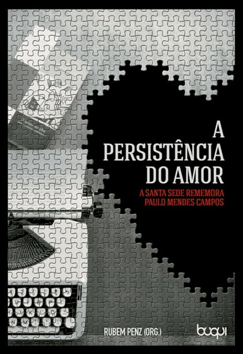 A Persist&ecirc;ncia do Amor(Kobo/電子書)