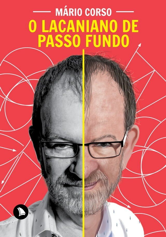  O Lacaniano de Passo Fundo(Kobo/電子書)