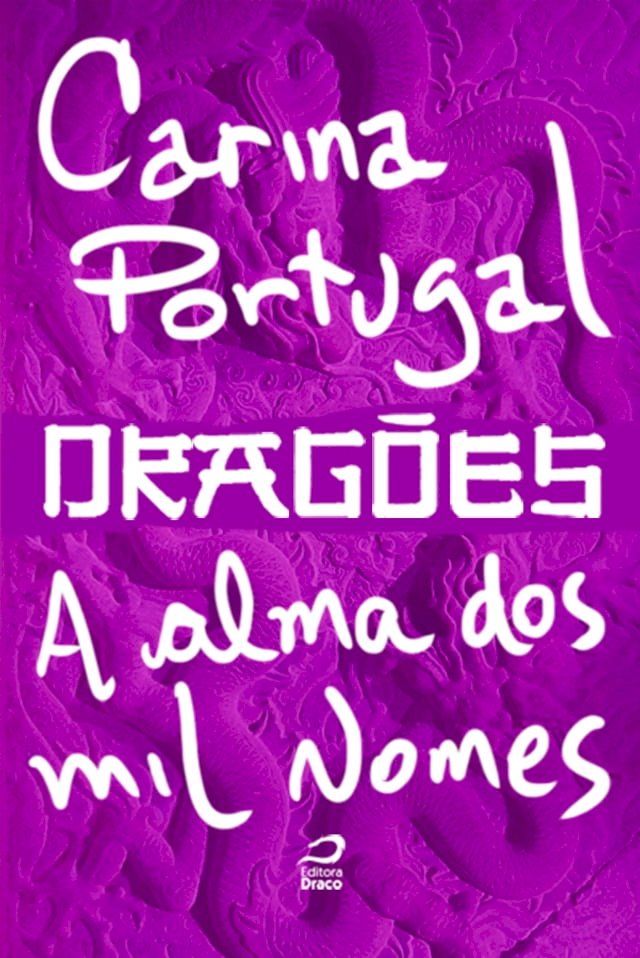  Dragões - A Alma dos Mil Nomes(Kobo/電子書)