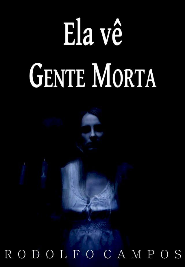  Ela vê gente morta(Kobo/電子書)